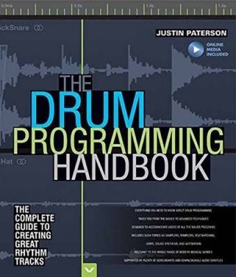 Paterson Justin Drum Programming Hadnbook Complete Guide Bam Bk/Aud: The