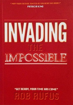 Invading The Impossible by Rob Rufus Book The Fast Free Shipping