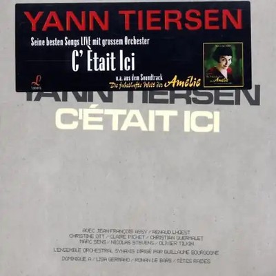 Yann Tiersen - C'Etait Ici (Live)-Best of/Ltd