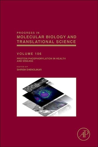 Protein Phosphorylation in Health and Disease - 9780123964564