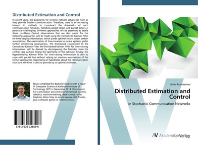 Distributed Estimation and Control Nilan Marktanner