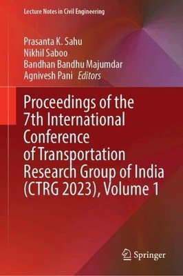 Proceedings of the 7th International Conference of Transporta... - 9789819796533
