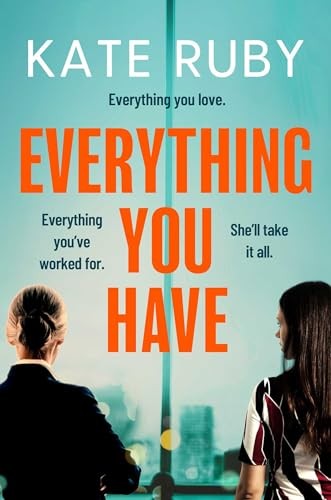 Everything You Have Kate Ruby Book Psychological Thriller Crime Fiction - Image 8