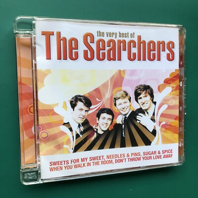 Very Best THE SEARCHERS Pop CD Sweets For My Sweet Sugar & Spice Needles & Pins