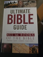 Ultimate Bible Guide : A Complete Walk-Through of All 66 Books