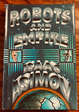 Isaac Asimov - Robots and Empire - Book Club Edition HC/DJ
