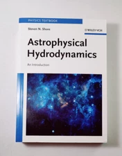 An Introduction To Astrophysical Hydrodynamics Steven N. Shore 2007 PB