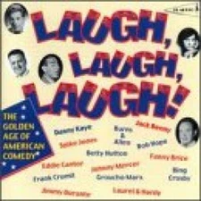 Laugh Laugh Laugh: Anthology of American Comedy - Audio CD - VERY GOOD