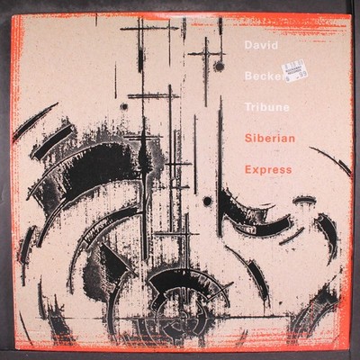 DAVID BECKER TRIBUNE: siberian express MCA 12'' LP 33 RPM