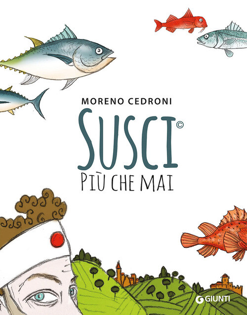 SUSCI PIU' CHE MAI CEDRONI MORENO, BENZI CINZIA