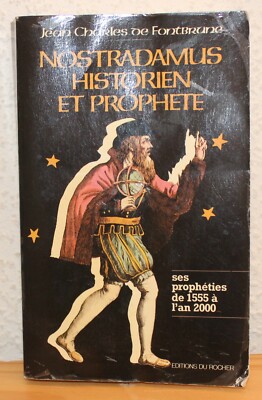 Nostradamus Historiker und Prophet - Jean Charles de Fontbrune - TASCHE