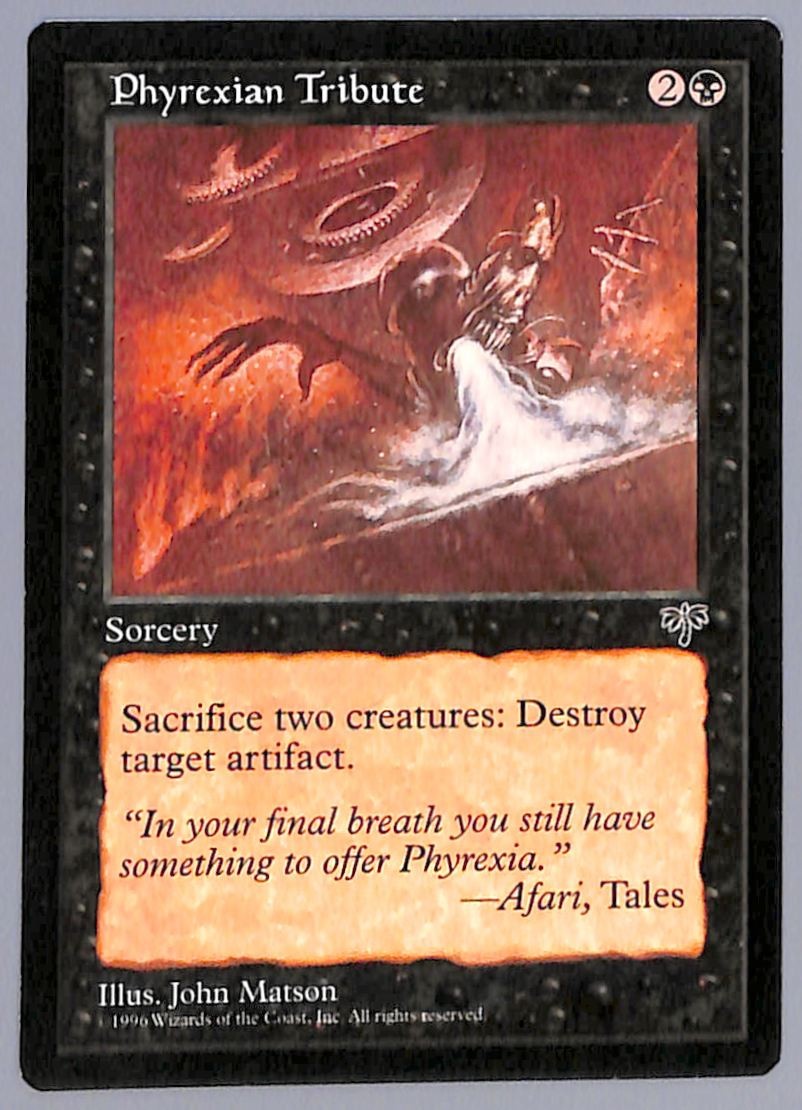 Phyrexian Tribute - Mirage (MIR) MTG