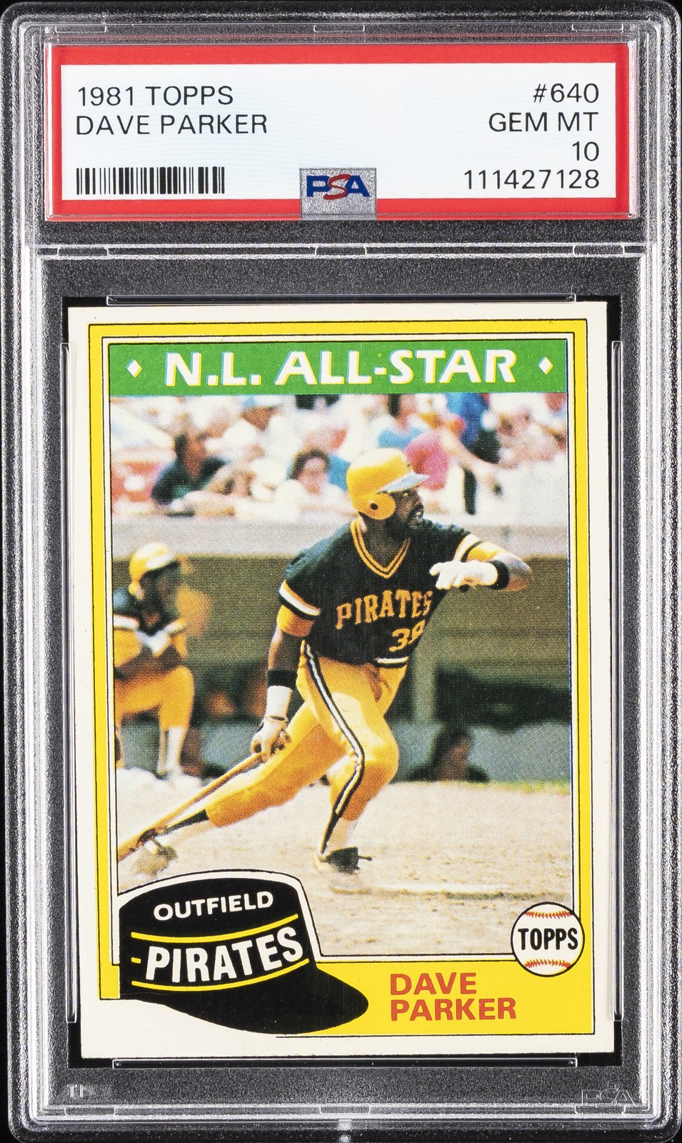 1981 TOPPS #640 DAVE PARKER PSA 10