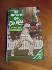 S/C CRICKET BOOK IT SORT OF CLICKS IAN BOTHAM 1987 * MUST SEE *