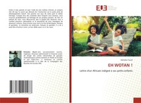 KéMoko Touré | Eh Wotan ! | Taschenbuch | FranzöSisch (2021) | Ean 9786138425588