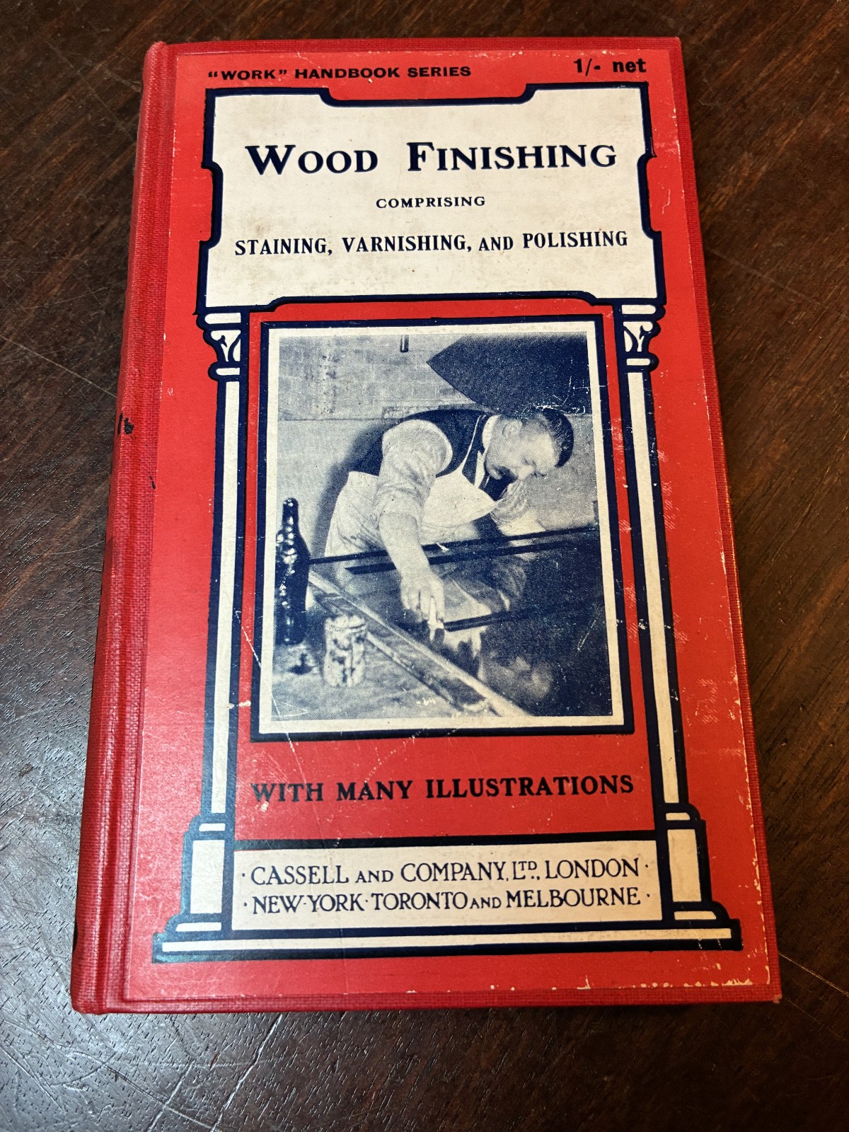 Wood Finishing HC Book 1911, Comprising Staining, Varnishing