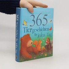 365 Tiergeschichten für jeden Tag  |  Brigitte Rüßmann