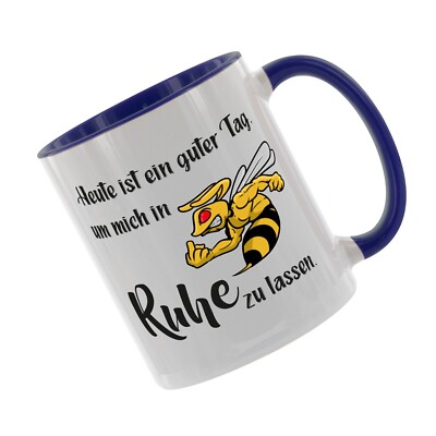 Kaffeetasse - Heute ist ein guter Tag um mich in Ruhe zu lassen (Blau)