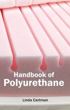 Handbook of Polyurethane by Linda Cartman (English) Hardcover Book