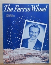 The Ferris Wheel - 1942 sheet music - Perry Martin photo, circus tent cover