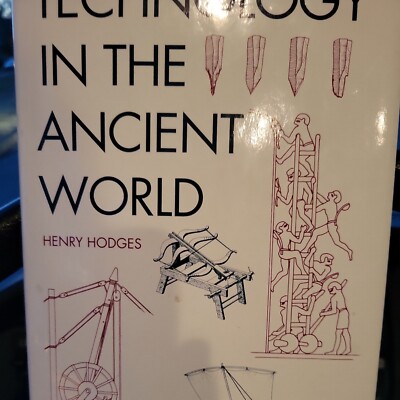 Technology In the Ancient World by Henry Hodges, hcdj 9780880298933| eBay