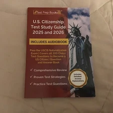 U.S. Citizenship Test Study Guide 2025-26 By Lydia Morrison- Includes Audiobook