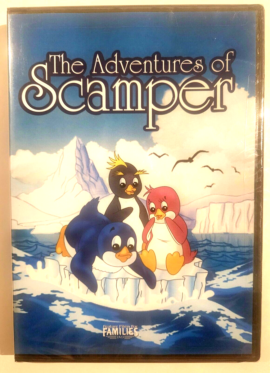 THE ADVENTURES OF SCAMPER THE PENGUIN Feature Films for Families