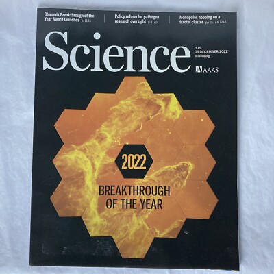 AAAS Science Magazine Vol 378 No 6625 16 December 2022 Breakthrough of the Year