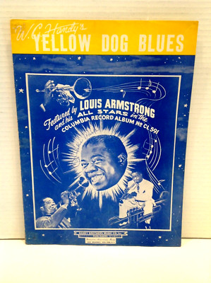 Yellow Dog Blues 1942 LOUIS ARMSTRONG Cover W C HANDY Sheet Music
