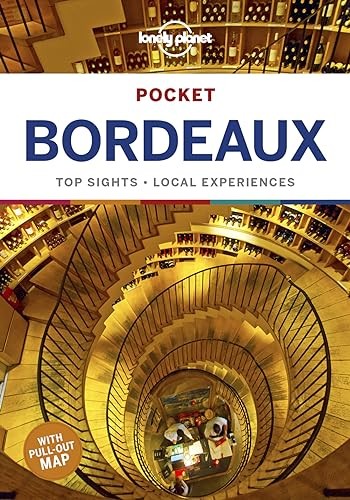 Lonely Planet Pocket Bordeaux: top sights, local experiences (Tr