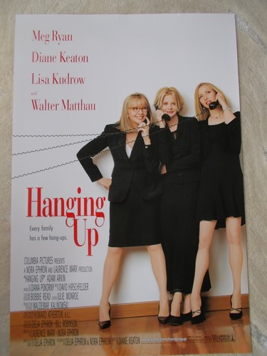 HANGING UP original DIANE KEATON 1999 DOUBLE SIDED one sheet movie poster ROLLED