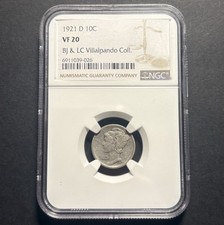 1921-D Mercury Dime — NGC VF20 Villalpando Collection Pedigree 🔥