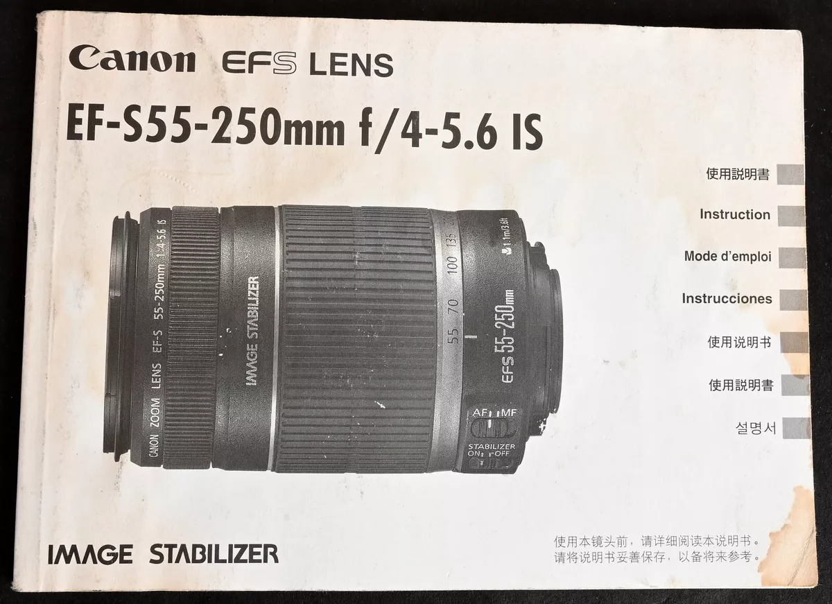 Original Canon EF-S 55-250 f/4-5.6 IS Zoom Lens User Manual 2007 Edition -  Excel