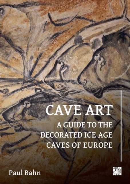 Cave Art by Paul Bahn (Paperback Book)