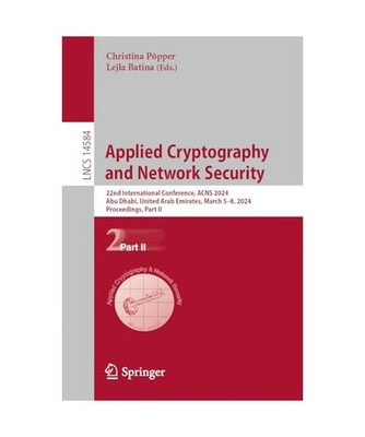 Applied Cryptography and Network Security: 22nd International Conference, ACNS 2
