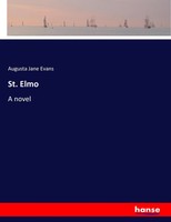 Augusta Jane Evans | St. Elmo | Taschenbuch | Englisch (2017) | A Novel | 576 S.