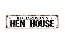 Custom Hen House Metal/Vinyl Sign or Door Plaque