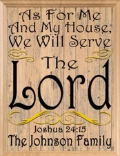 As For Me and My House We Will Serve The Lord Sign Personalized