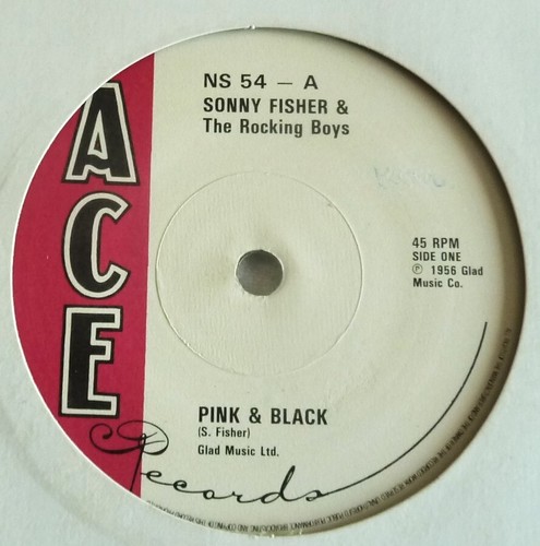 RARE EX SONNY FISHER & THE ROCKING BOYS~PINK & BLACK~1979 ACE UK 45~ROCKABILLY