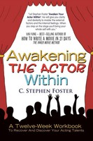 C. Stephen Foster | Awakening The Actor Within | Taschenbuch | Englisch (2011)