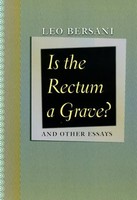 Is The Rectum A Grave? | And Other Essays | Leo Bersani | Englisch | Taschenbuch