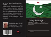 Kemal Yildirim | L'éVolution Du SchéMa Sociopolitique Du Pakistan | Taschenbuch