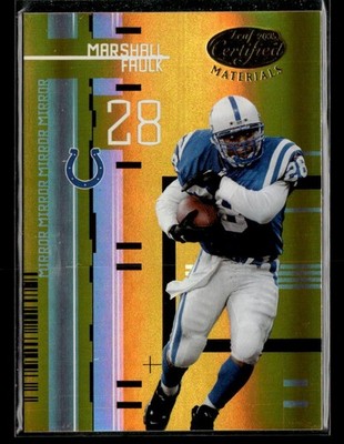 2005 Leaf Certified Materials Marshall Faulk #128 Mirror Gold #/25 Colts HOF SSP