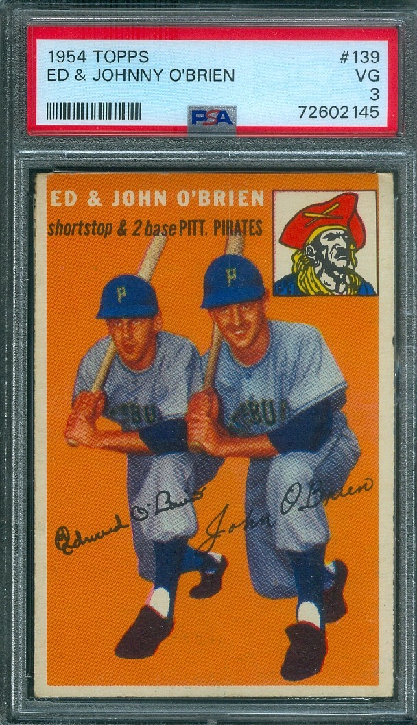 1954 TOPPS #139 O'BRIEN TWINS  PSA 3 !!