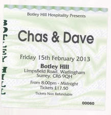 Chas & Dave 2/15/13 Warlingham England Concert Rare Ticket Stub! And