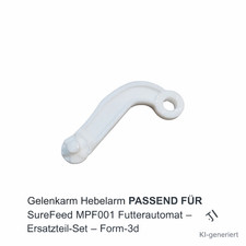 Gelenkarm Hebelarm Ersatz Klappe PASSEND FÜR SureFeed MPF001 Futterautomat Katze