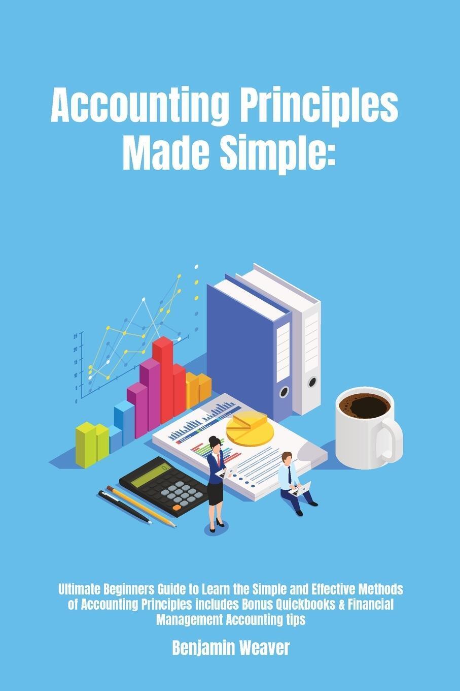 Thumbnail - Accounting Principles Made Simple Benjamin Weaver Taschenbuch