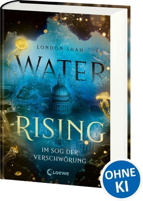 Water Rising (Band 2) - Im Sog der Verschwörung | London Shah | Buch | 544 S.