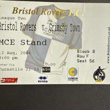 Bristol Rovers v Grimsby Town(League 2 2006/07) 12/8/2006 Ticket
