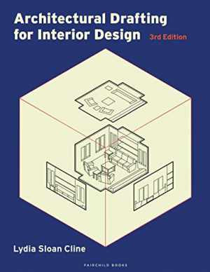 Architectural Drafting for Interior - Paperback, by Cline Lydia Sloan - Good